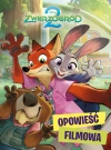Zwierzogród 2. Opowieść filmowa. Disney - zdjęcie