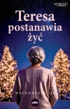 Teresa postanawia żyć - zdjęcie