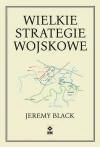 Wielkie strategie wojskowe - zdjęcie