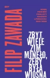 Zbyt wiele zim minęło, żeby była wiosna - zdjęcie
