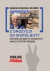 Z opozycji do wspólnoty - zdjęcie