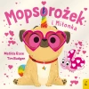 Sklepik z magicznymi zwierzętami. Mopsorożek i Miłonka - zdjęcie