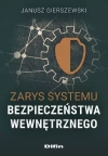 Zarys systemu bezpieczeństwa wewnętrznego - zdjęcie