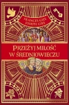 Przeżyj miłość w średniowieczu - zdjęcie