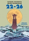 Tatsuki Fujimoto. Zbiór opowiadań 22-26 - zdjęcie