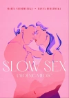 Slow sex. Uwolnić miłość - zdjęcie