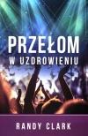 Przełom w uzdrowieniu - zdjęcie