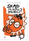 Skąd się biorą dzieci? - zdjęcie