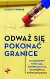 Odważ się pokonać granice - zdjęcie