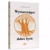 Wystarczająco dobre życie - zdjęcie