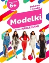 Zabawa i nauka. Modelki - zdjęcie
