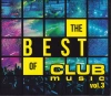The Best Of Club Music Vol.3 - zdjęcie