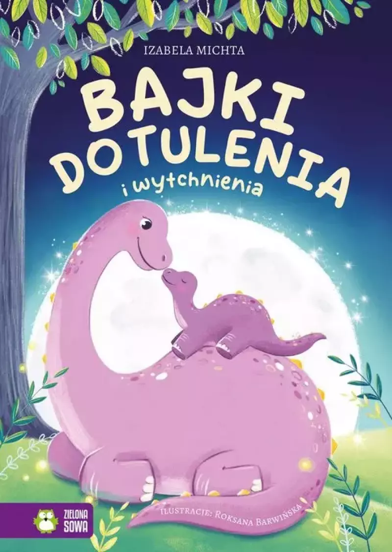Bajki do tulenia i wytchnienia Bajki do tulenia i wytchnienia