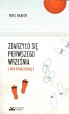 Zdarzyło się pierwszego września (albo kiedy indziej) - zdjęcie