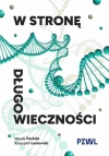W stronę długowieczności - zdjęcie