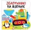 Zgadywanki Na budowie - zdjęcie