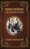 Modlitewnik z bł. Rodziną Ulmów. Z głębi naszych serc - zdjęcie