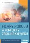 Filary pokoju a konflikty zbrojne XXI wieku - zdjęcie