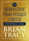 32 nienaruszalne prawa pieniądza i sukcesu. Odmień własne życie i uwolnij swój nieograniczony potencjał - zdjęcie