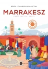 Marrakesz. Miasto świętych i gwiazd - zdjęcie