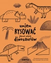 Umiem rysować jeszcze więcej dinozaurów - zdjęcie