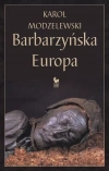 Barbarzyńska Europa - zdjęcie