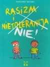 Rasizm i nietolerancja. Nie! - zdjęcie