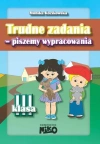 Trudne zadania - piszemy wypracowania. Klasa 3 - zdjęcie