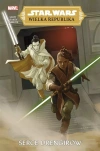 Star Wars Wielka Republika. Tom 2. Serce Drengirów - zdjęcie