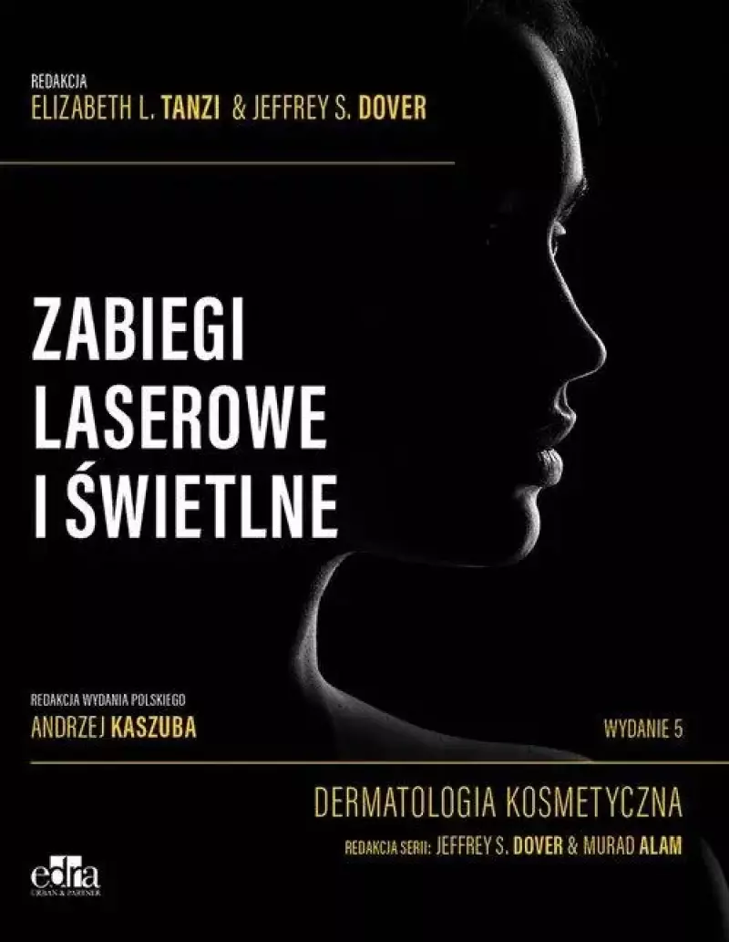 Zabiegi laserowe i świetlne Dermatologia kosmetyczna