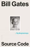 Source Code: My Beginnings - zdjęcie