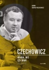 Czechowicz Hrabia, miś czy drań - zdjęcie