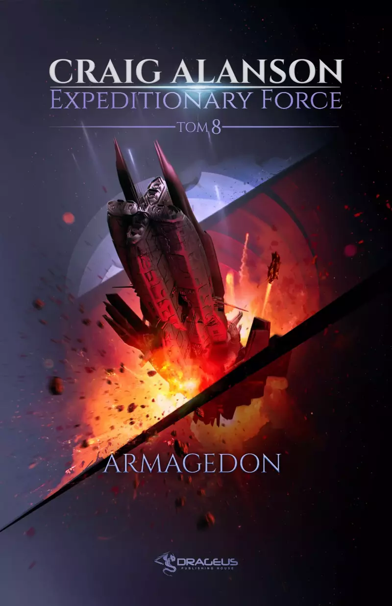 Expeditionary Force. Tom 8. Armagedon Expeditionary Force. Tom 8. Armagedon