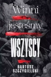 Winni jesteśmy wszyscy - zdjęcie