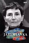 Jaremianka. Biografia - zdjęcie