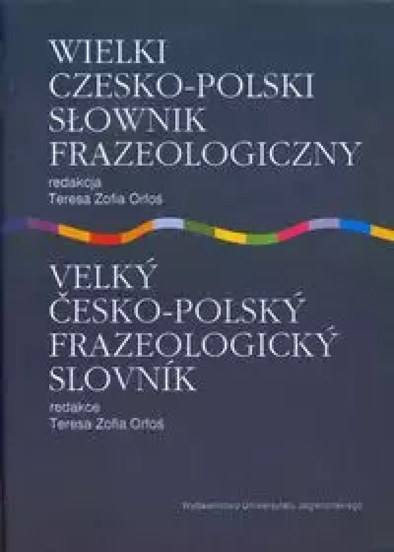 Wielki czesko polski słownik frazeologiczny