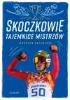 Skoczkowie. Tajemnice mistrzów - zdjęcie