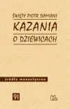 Źródła monastyczne. Tom 91. Kazania o dziewicach - zdjęcie