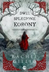 Tajemnice Króla Shepherda. Tom 2. Dwie splecione korony - zdjęcie
