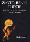 Złoto, banki, ludzie. Krótka historia pieniądza - zdjęcie