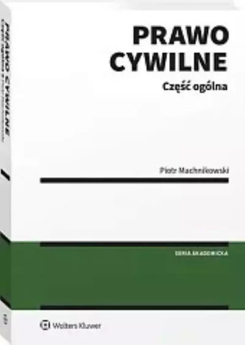 Prawo cywilne Część ogólna wyd.1/2025