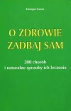 O zdrowie zadbaj sam - zdjęcie