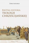 Krótka historia teologii chrześcijańskiej - zdjęcie