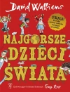 Najgorsze dzieci świata - zdjęcie