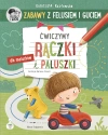 Zabawy z Felusiem i Guciem. Ćwiczymy rączki i paluszki - zdjęcie