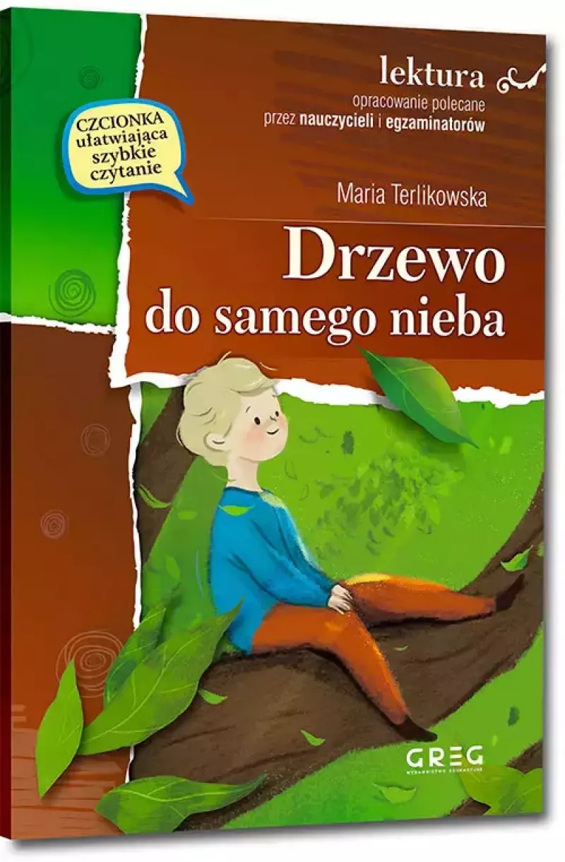 Drzewo do samego nieba (wydanie z opracowaniem i streszczeniem) Drzewo do samego nieba (wydanie z opracowaniem i streszczeniem)