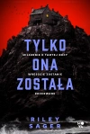 Tylko ona została - zdjęcie