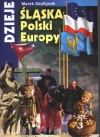 Dzieje śląska, Polski, Europy - zdjęcie