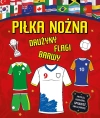 Piłka nożna. Drużyny, flagi, barwy - zdjęcie