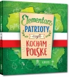 Elementarz patrioty, czyli kocham Polskę - zdjęcie